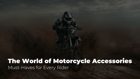 Exploring the World of Motorcycle Accessories